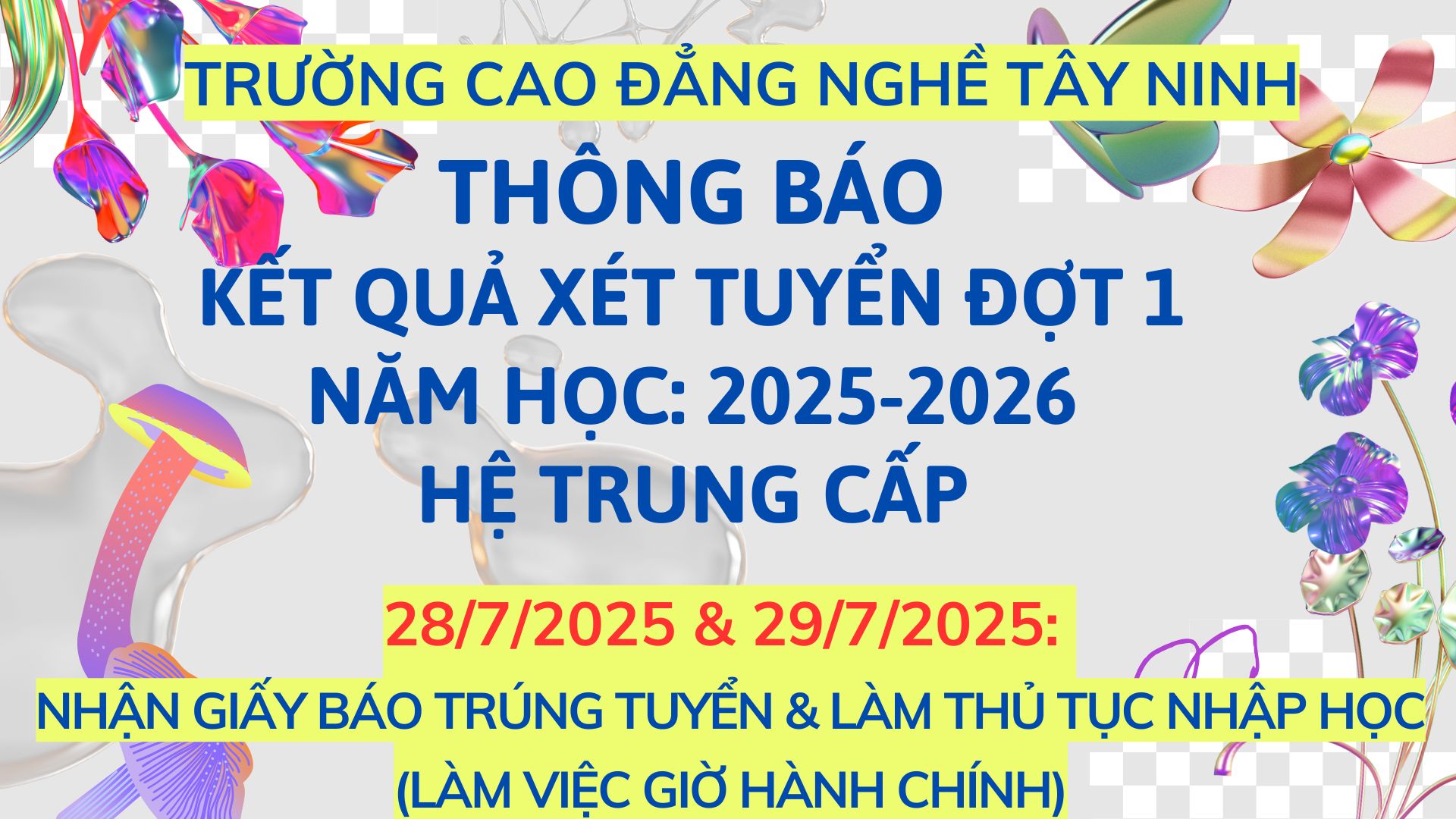 Kết quả xét tuyển đợt 1 - năm học 2025-2026 - Hệ Trung cấp